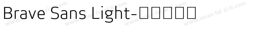 Brave Sans Light字体转换